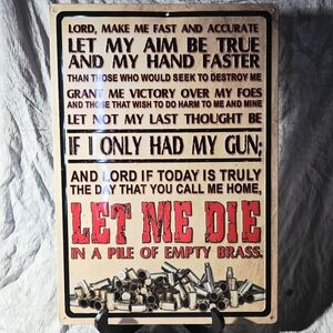 17x12 Rustic The Gunfighter's Prayer Pile of Brass 2nd Amendment Tin Sign